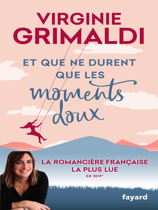 Cover image for Et que ne durent que les moments doux